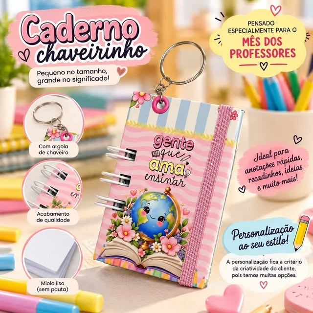 Caderno chaveirinho rosa com capa temática de professores e argola de chaveiro